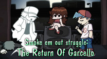 Smoke 'Em Out Struggle: The Return Of Garcello