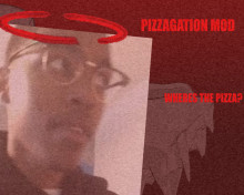Pizzgation (Ayo the Pizza Expurgation)