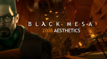 Black Mesa 2008 Aesthetics