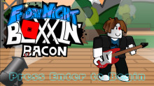 Bloxxin'XFunkin' (FT. BACON UPDATE!)