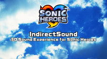 IndirectSound - 3D Sound Exp. for Sonic Heroes