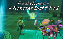 Foul Winds: A Monster Buff Mod