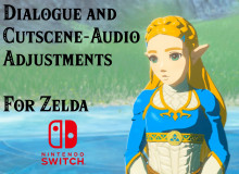 Zelda - Dialogue and Cutscene-Audio Adjustments