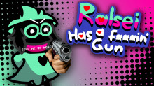 Ralsei With a Gun (now in mods folder)