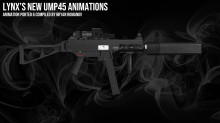 Lynx9810's New UMP45 Animations