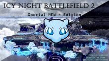 Special Icy Night Battlefield 2