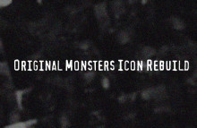 Original Monsters Icon Rebuild