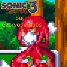 Sonic 3 A.I.R. but Everyone Dabs