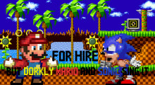 For hire but Dorkly Mario and Dorkly Sonic sing it