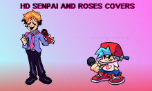 HD Senpai and Roses covers!
