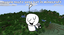 Napole Nasty Song In Minecraft! (1.17.1)