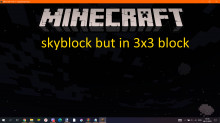 skyblock but in 3x3 block