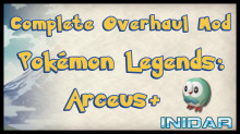 Pokemon Legends: Arceus+ (Complete Overhaul)