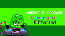 Gelatin's Arcade Experience EFFECTED