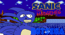 Sanic the Hadgeheg