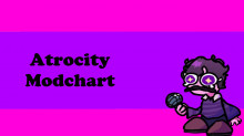 Atrocity Modchart