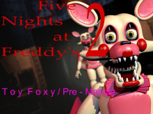FNaF 2 Toy Foxy / Repaired Mangle