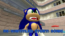 Re-Subtitled Story: Sonic