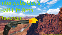 Half life 2 Beta revolver
