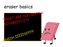 Eraser Basics(JOKE MOD!)