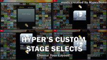 Hyper's Custom Stage Selects