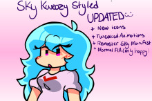 Sky (Kweozy Styled) + Annoyed & Manifest (Updated)