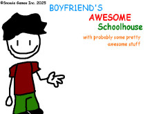 B0YFR1END's Awesome School (DEMO)