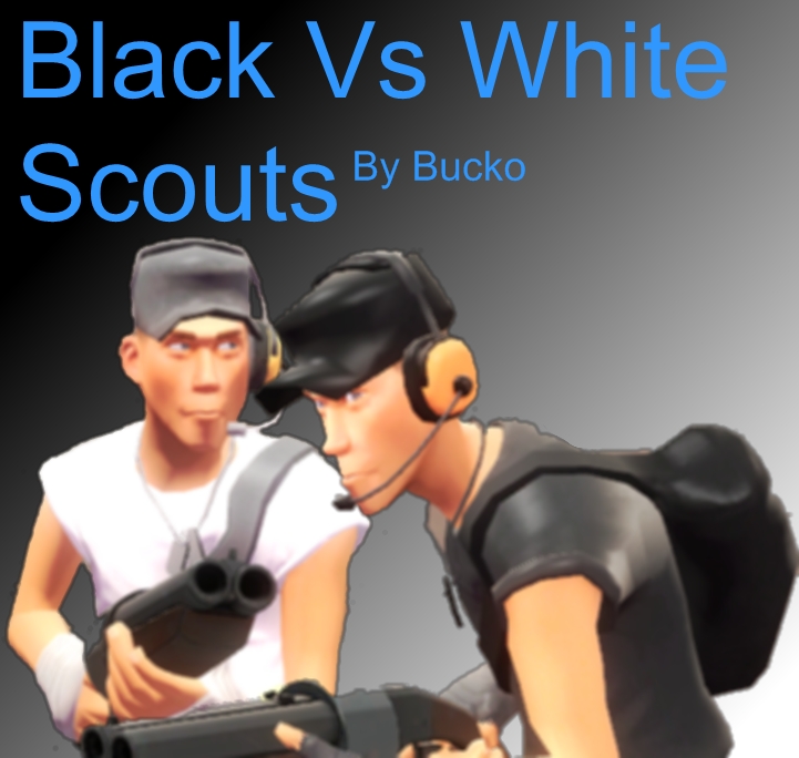 Black Vs White Scout