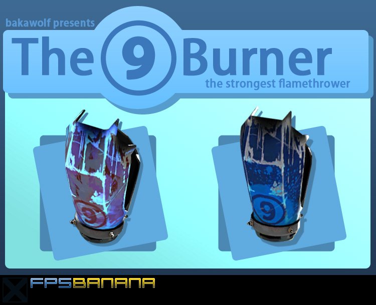 The (9) Burner