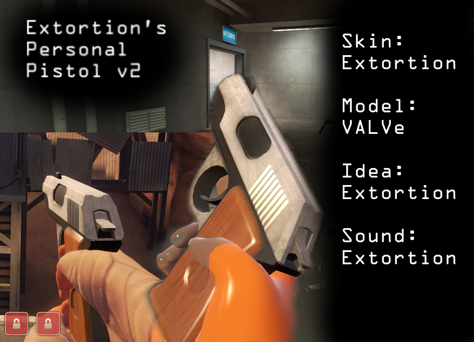 Extortion's Personal Pistol v2