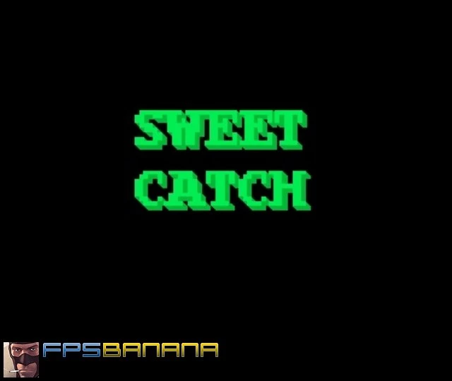 Sweet Catch! (Stun)
