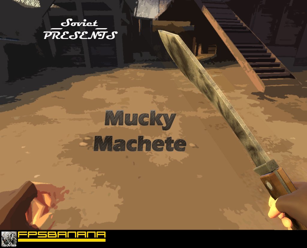 Mucky Machete