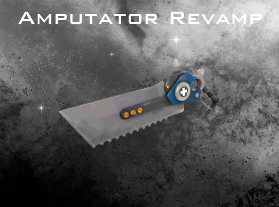 Amputator Revamp