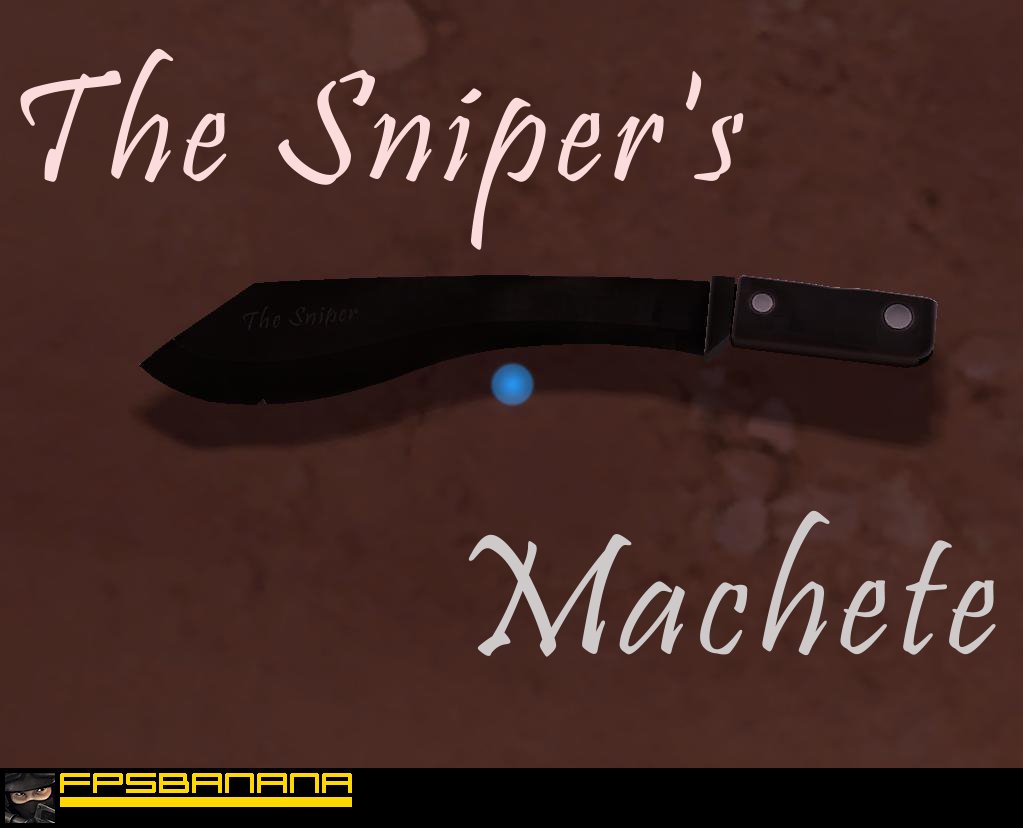 The Sniper's Machete