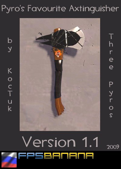 Pyro's Favourite Axtinguisher