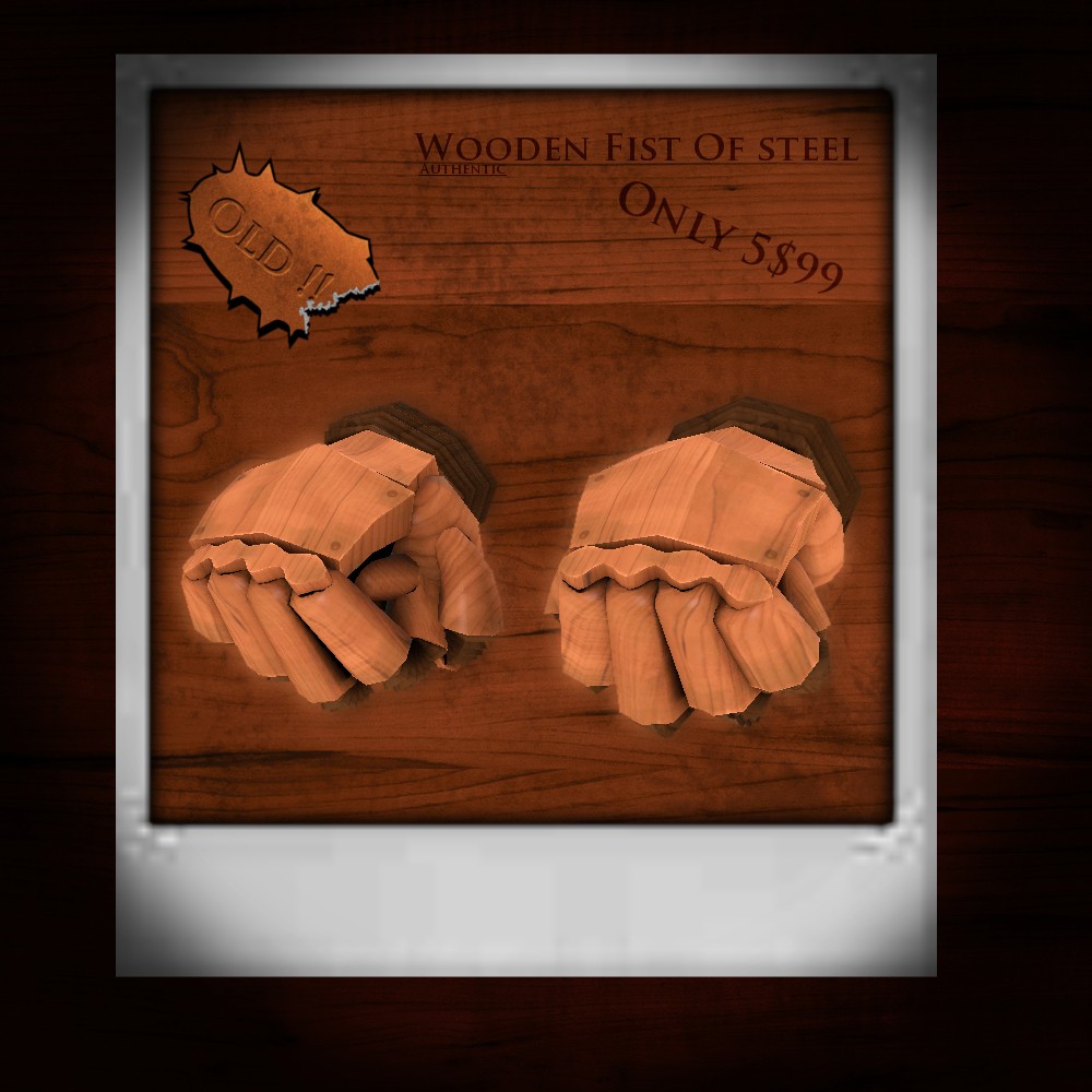 Wooden Fists of Steel