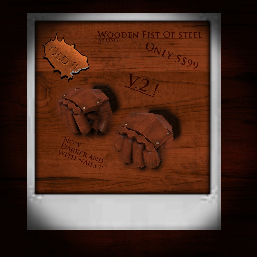 Wooden Fists of Steel V2