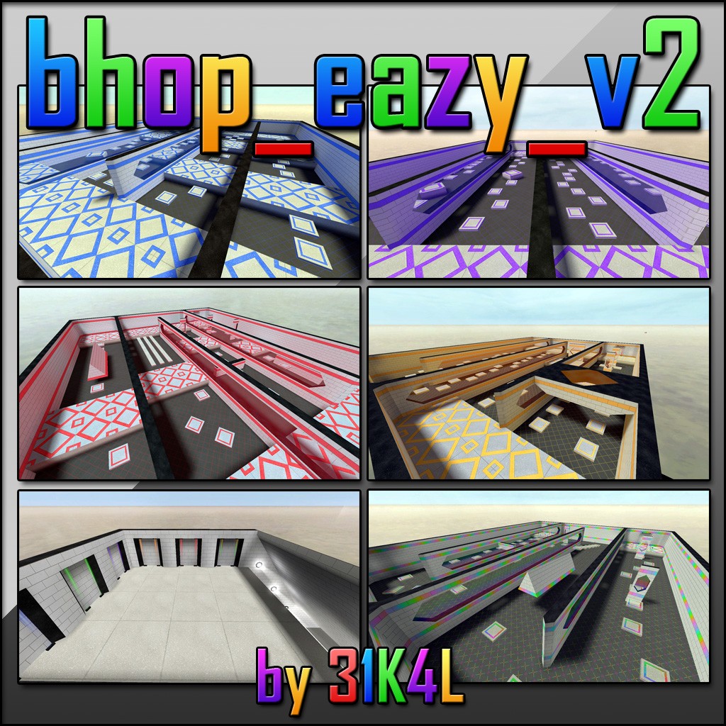 Bhop_eazy_v2 [Counter-Strike: Source] [Mods]