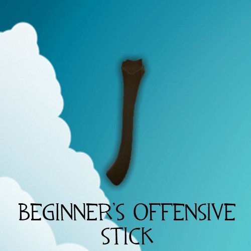 Beginner's Offensive Stick