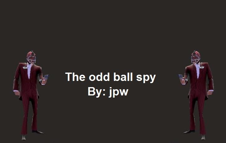 The odd ball spy