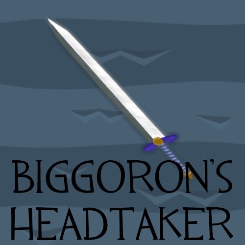 Biggoron's Headtaker