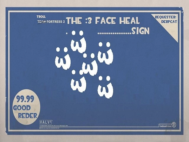 The :3 Face Heal Sign