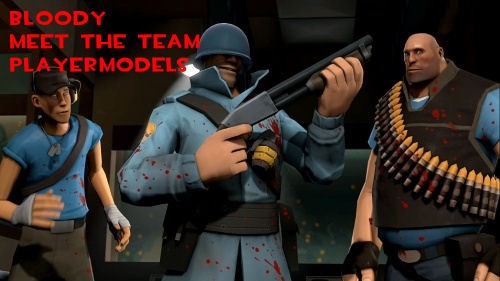 [FIXED] Bloody Meet The Team Playermodels