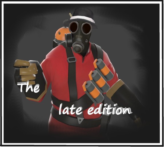The late edition