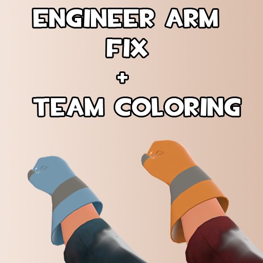 Engineer Arm fix with team coloring *UPDATED*