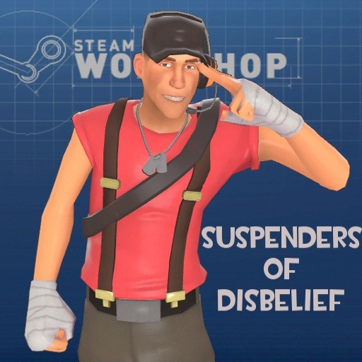 Suspenders of Disbelief