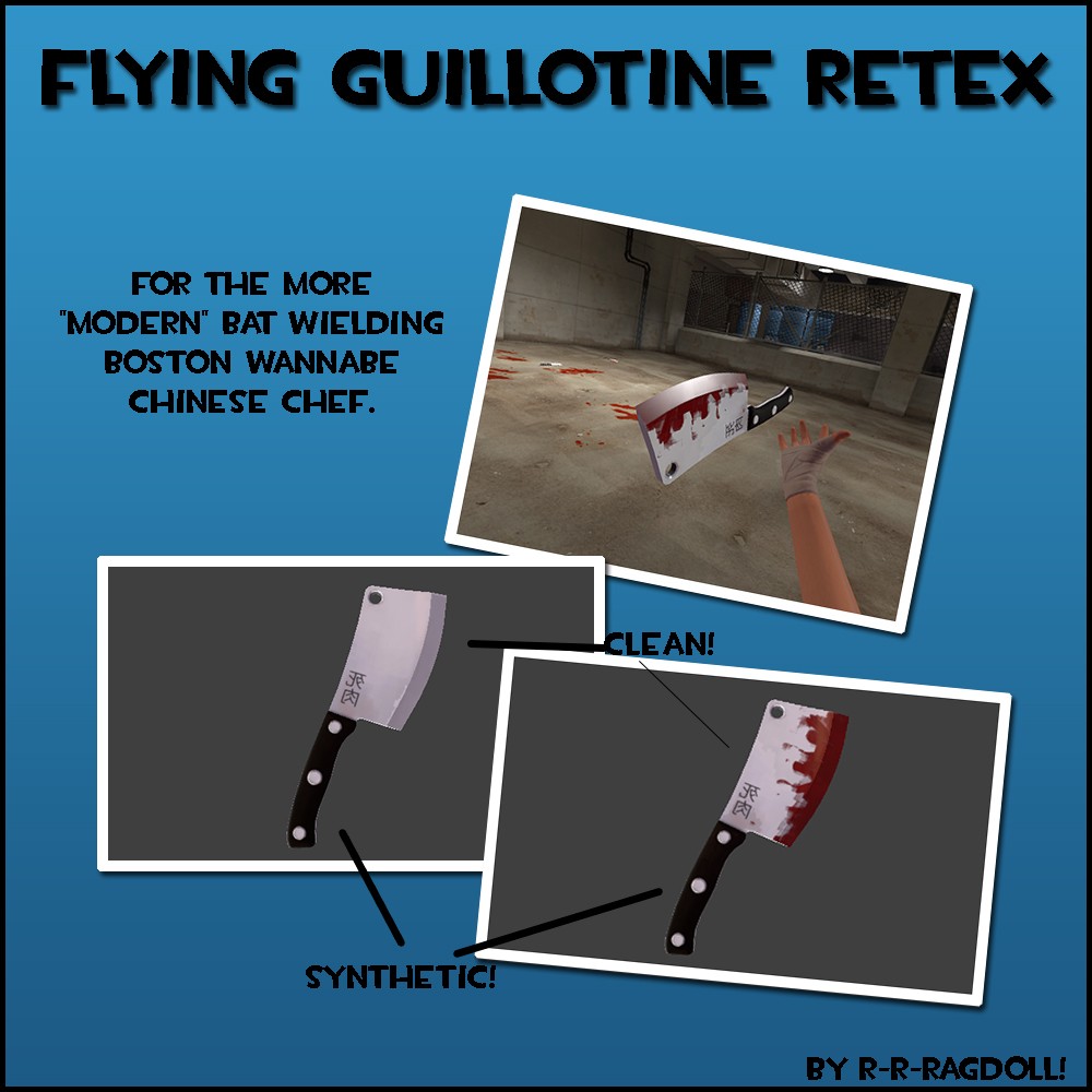 Flying Guillotine Retex