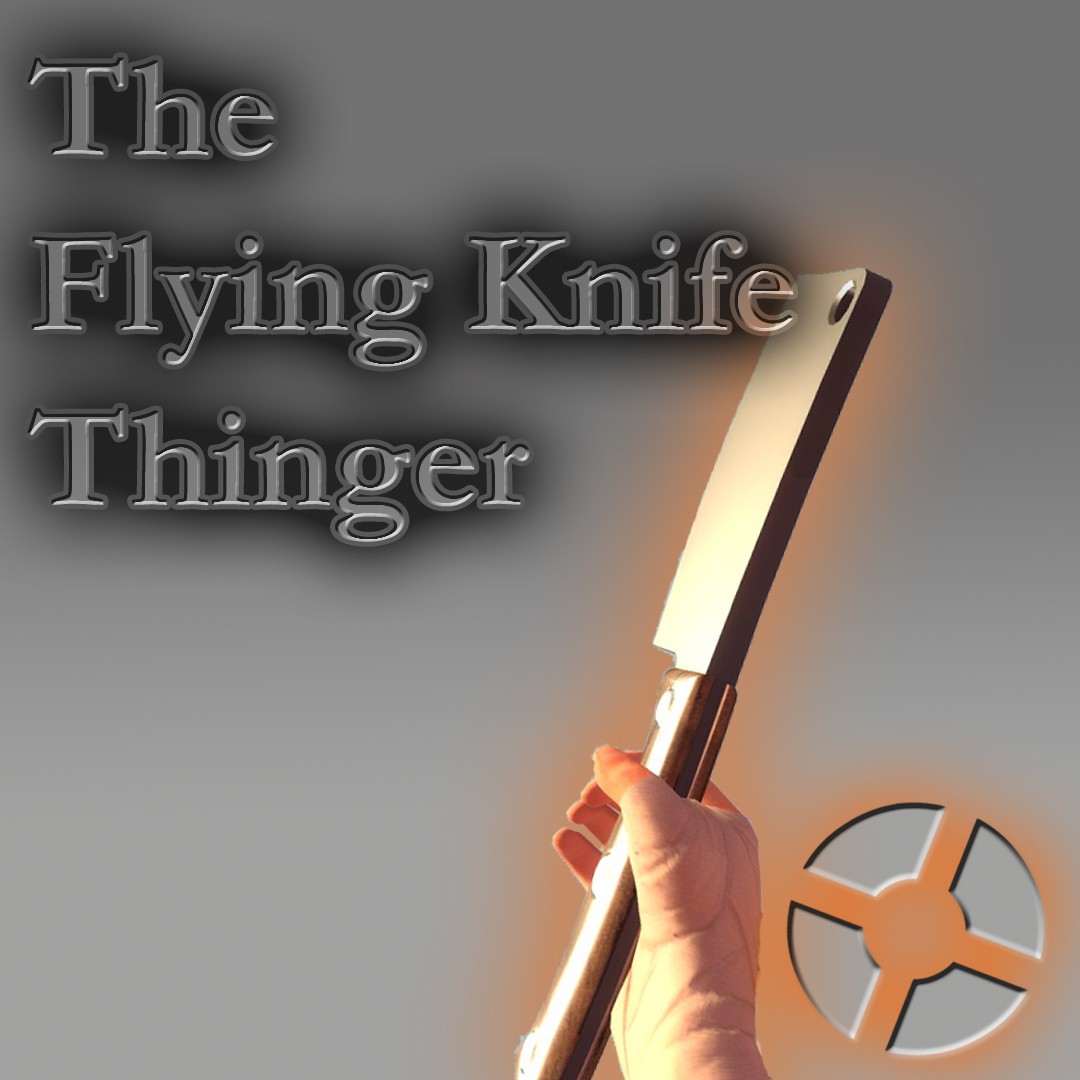 The Flying Knife Thinger(Clean)