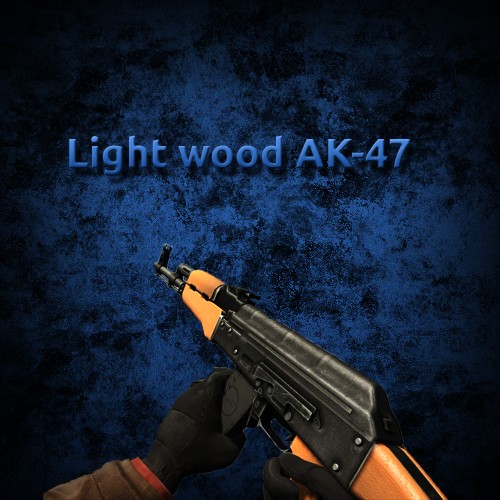 Light wood + Clean metal AK-47