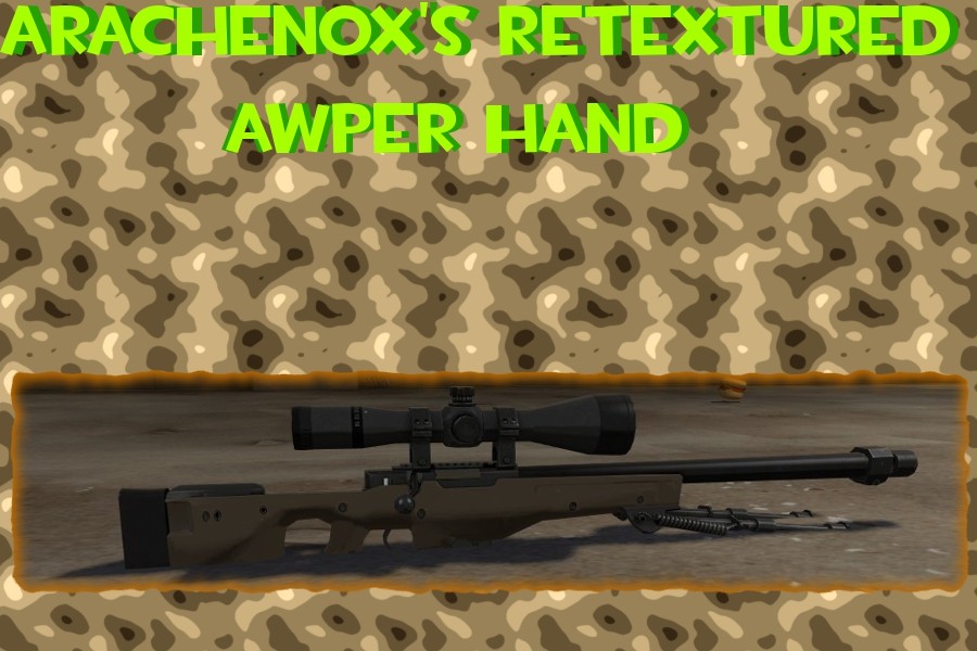 Arachenox's Retextured AWPer Hand